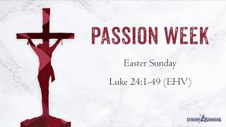 The Events of Holy Week: Easter Sunday