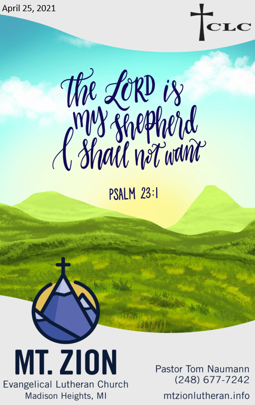 Good Shepherd Sunday – April 25, 2021