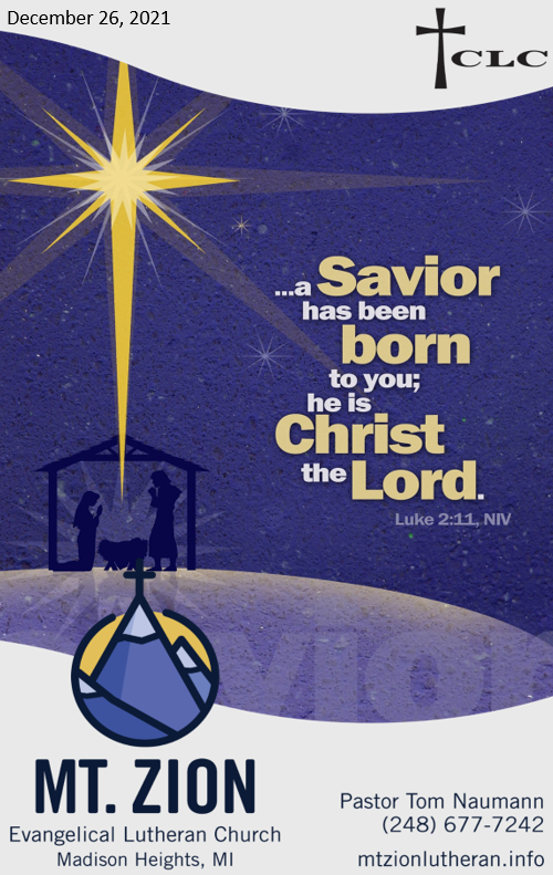 Christmas Sunday – December 26, 2021