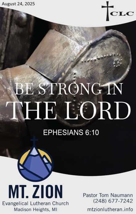 I’m in the Lord’s Army – August 24, 2025